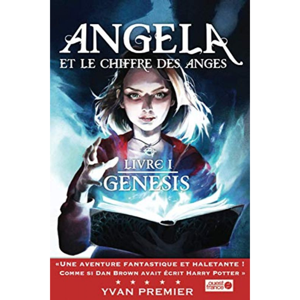 PREMIER, YVAN | Angela et le Chiffre des Anges: Livre I : Genesis | Livre d'occasion