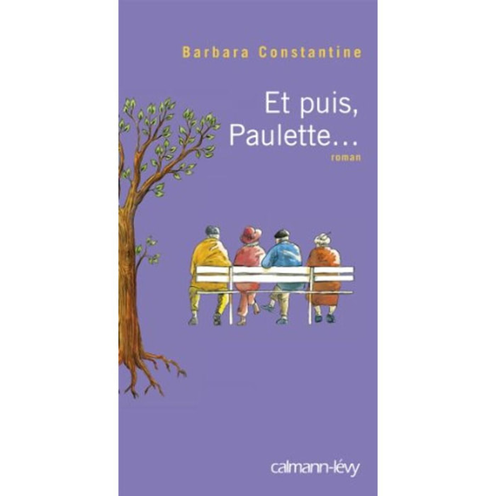 Constantine, Barbara | Et puis, Paulette... | Livre d'occasion