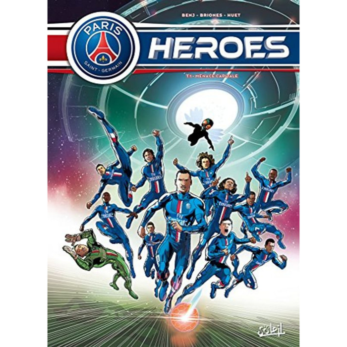 Ferré, Benjamin | Paris Saint-Germain Heroes T01: Menace capitale | Livre d'occasion