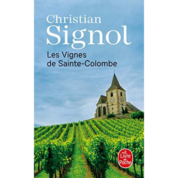 Signol, Christian | Les Vignes de Sainte-Colombe | Livre d'occasion