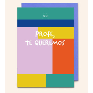 Postal A5 "Profe, te queremos"