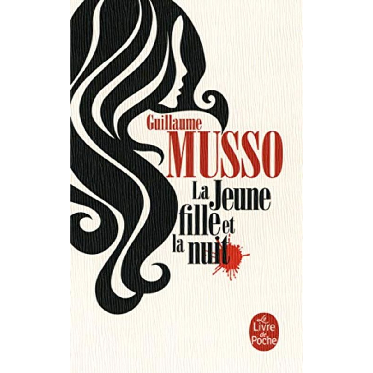 Musso, Guillaume | La jeune fille et la nuit | Livre d'occasion