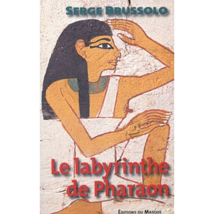 Brussolo, Serge | Le labyrinthe de Pharaon | Livre d'occasion