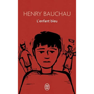 Bauchau,Henry | L'enfant bleu | Livre d'occasion