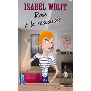 Wolff, Isabel | Rose à la rescousse | Livre d'occasion