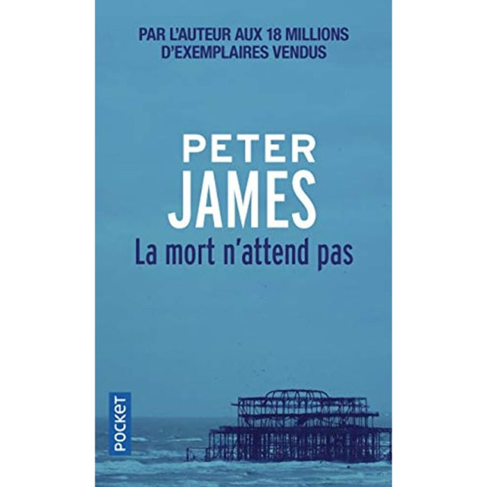 James, Peter | La mort n'attend pas | Livre d'occasion