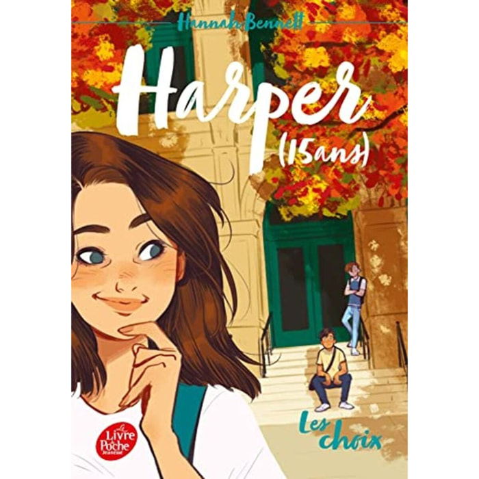 Bennett, Hannah | Harper (15 ans) - Tome 2: Les choix | Livre d'occasion