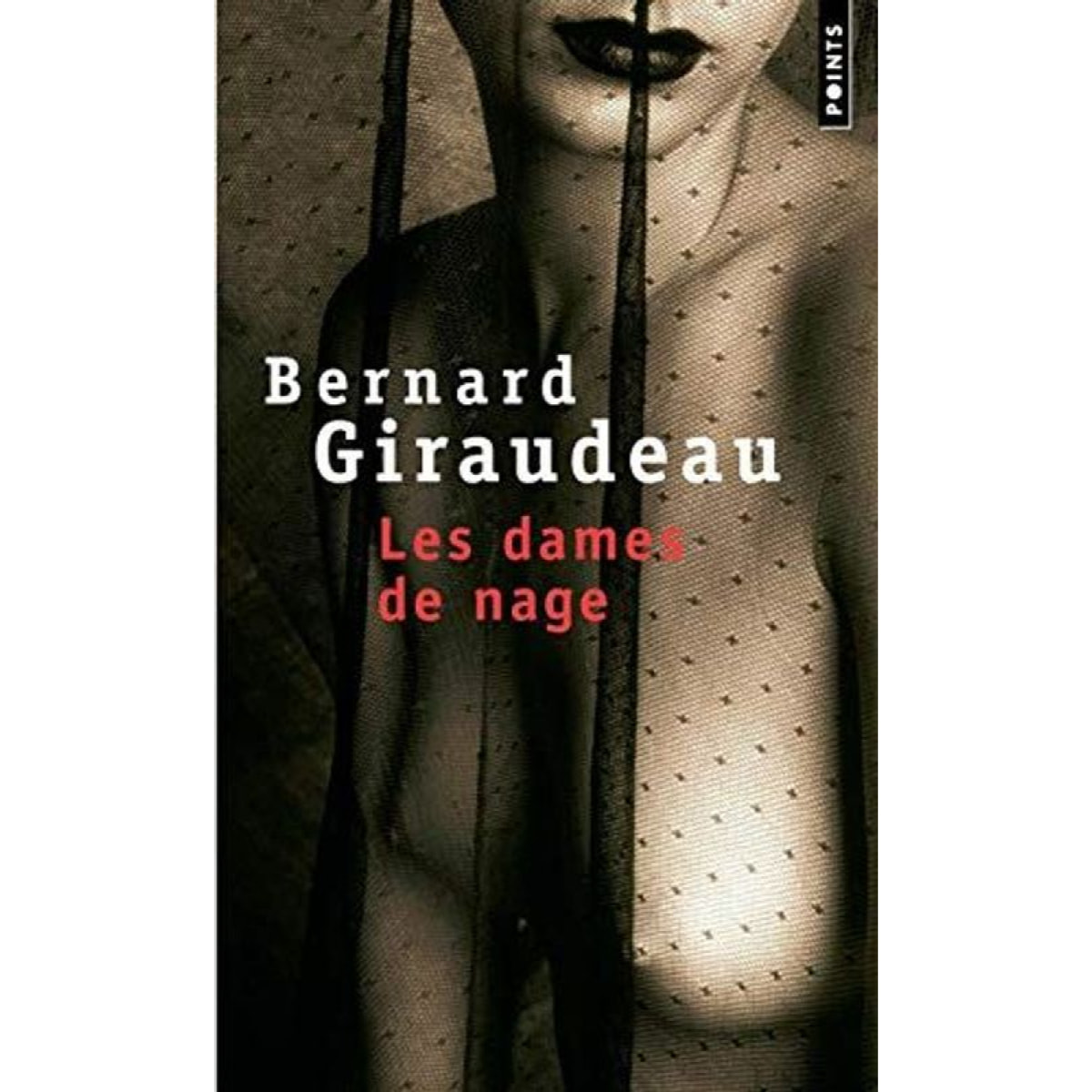 Giraudeau, Bernard | Les Dames de nage | Livre d'occasion