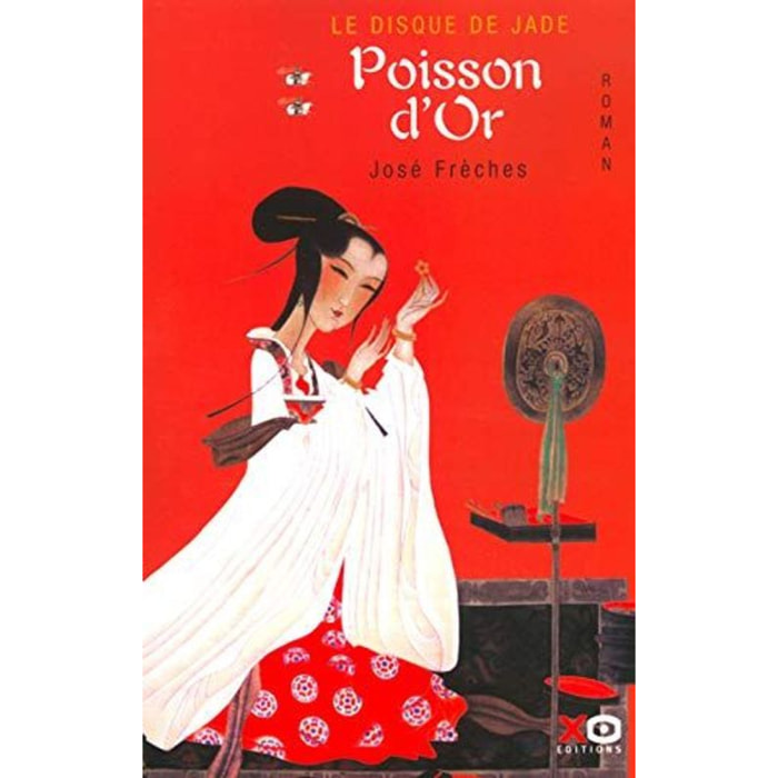 Frèches, José | Le Disque jade, tome 2 : Poisson d'or | Livre d'occasion