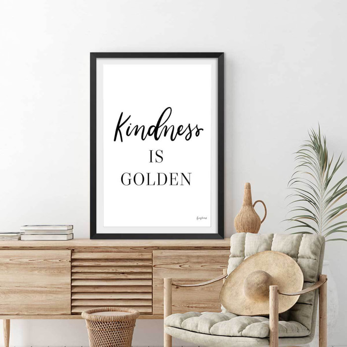 Poster kindness is golden Affiche + cadre en bois - Noir