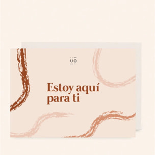 Postal "Estoy aquí para ti"