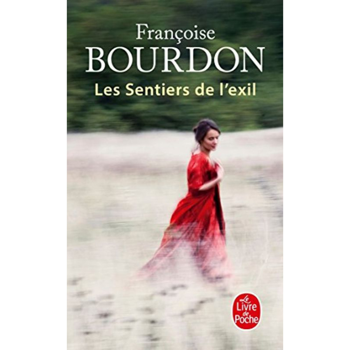 Bourdon, Françoise | Les Sentiers de l'exil | Livre d'occasion