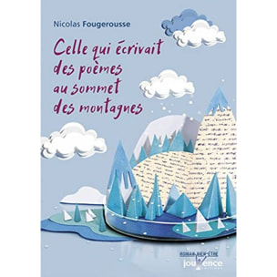 Fougerousse, Nicolas | Celle qui écrivait des poèmes au sommet des montagnes | Livre d'occasion