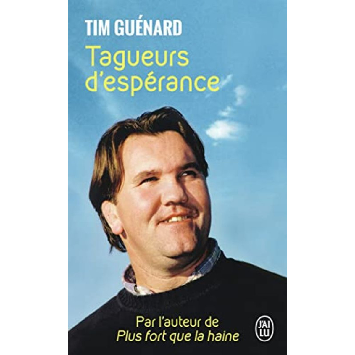 Guenard, Tim | Tagueurs d'espérance | Livre d'occasion