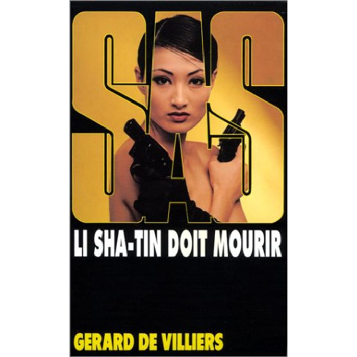 Villiers, Gérard de | SAS : Li Sha-Tin doit mourir | Livre d'occasion