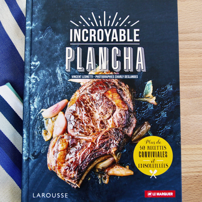 LE MARQUIER - Livre Incroyable Plancha Larousse