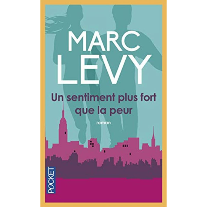 Marc Levy | Un sentiment plus fort que la peur | Livre d'occasion