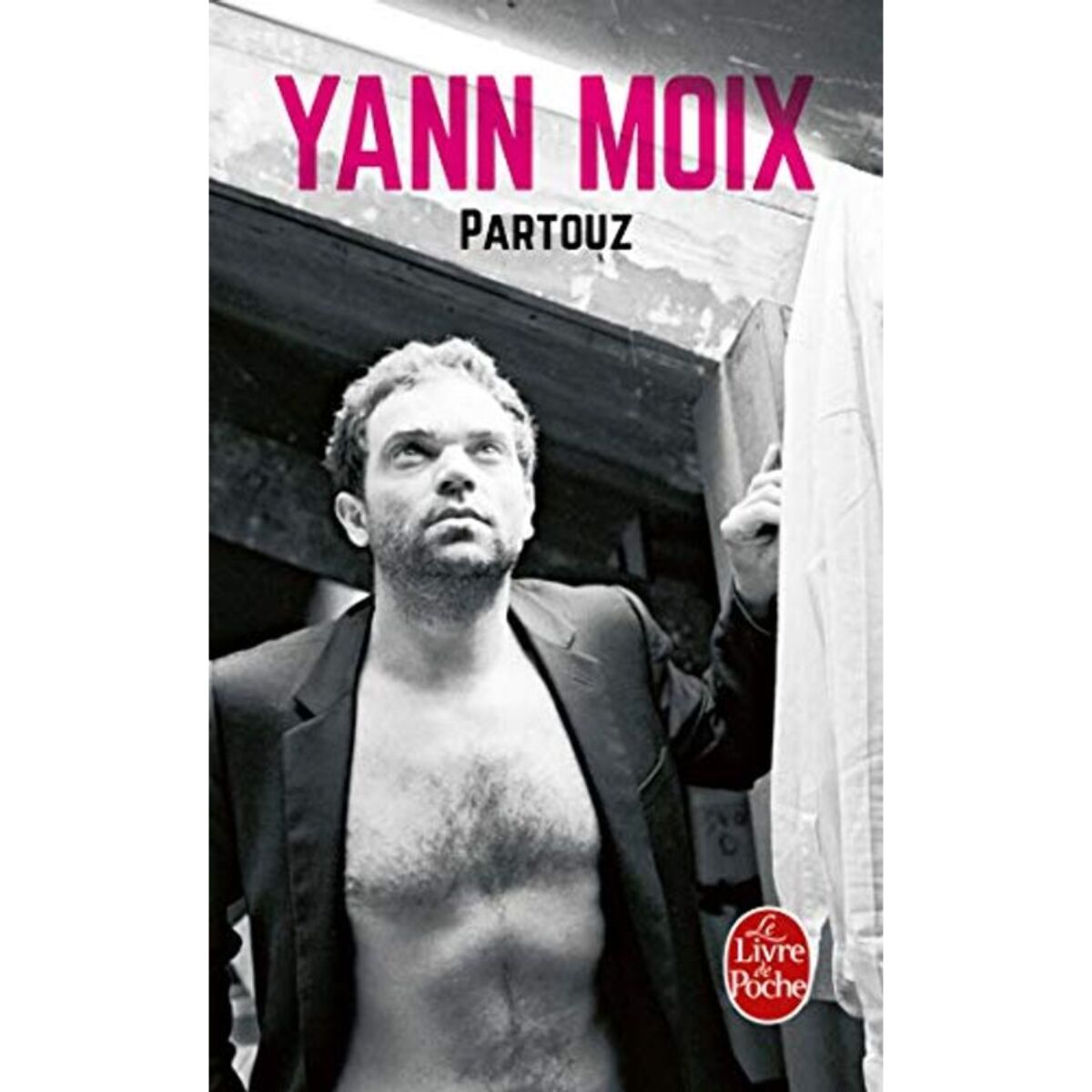 Moix, Yann | Partouz | Livre d'occasion