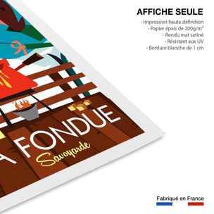 Poster retro la fondue savoyarde Affiche seule