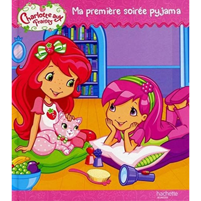 Cecil, Lauren | Ma première soirée pyjama Charlotte aux Fraises | Livre d'occasion