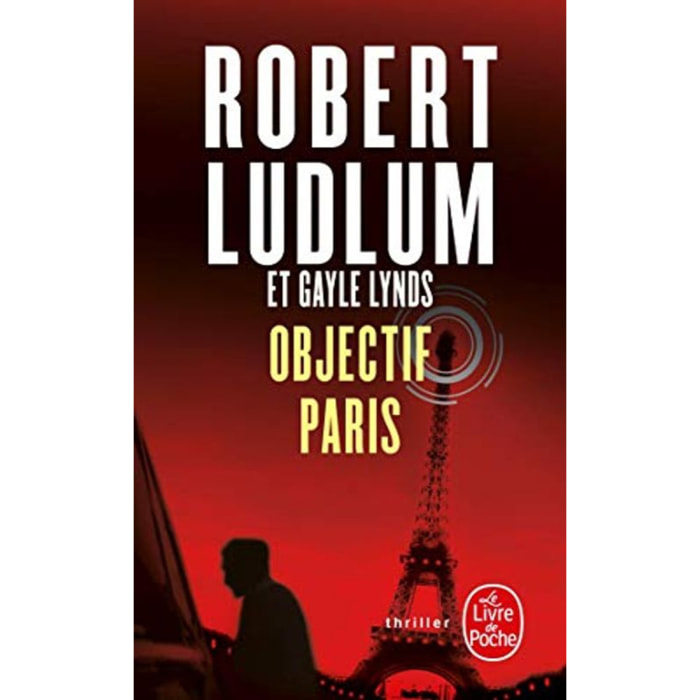 Ludlum, Robert | Objectif Paris | Livre d'occasion