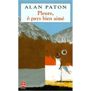 Alan Paton | Pleure, ô pays bien-aimé | Livre d'occasion