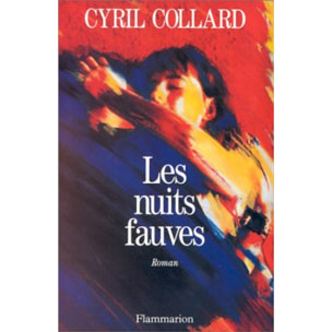 Collard, Cyril | Les Nuits fauves | Livre d'occasion