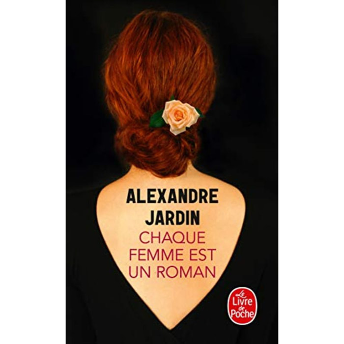 Jardin, Alexandre | Chaque femme est un roman | Livre d'occasion