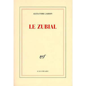 Jardin,Alexandre | Le Zubial | Livre d'occasion