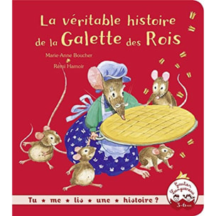Boucher, Marie-Anne | Tu me lis une histoire ? -La véritable histoire de la Galette des Rois | Livre d'occasion