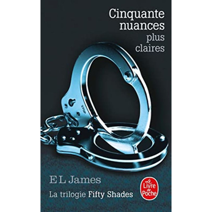 James, E L | Cinquante nuances plus claires (Cinquante nuances, Tome 3): La Trilogie Fifty Shades | Livre d'occasion