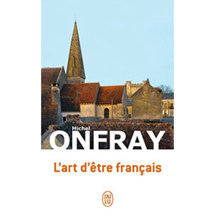 Onfray, Michel | L'art d'être français: Lettres à de jeunes philosophes | Livre d'occasion