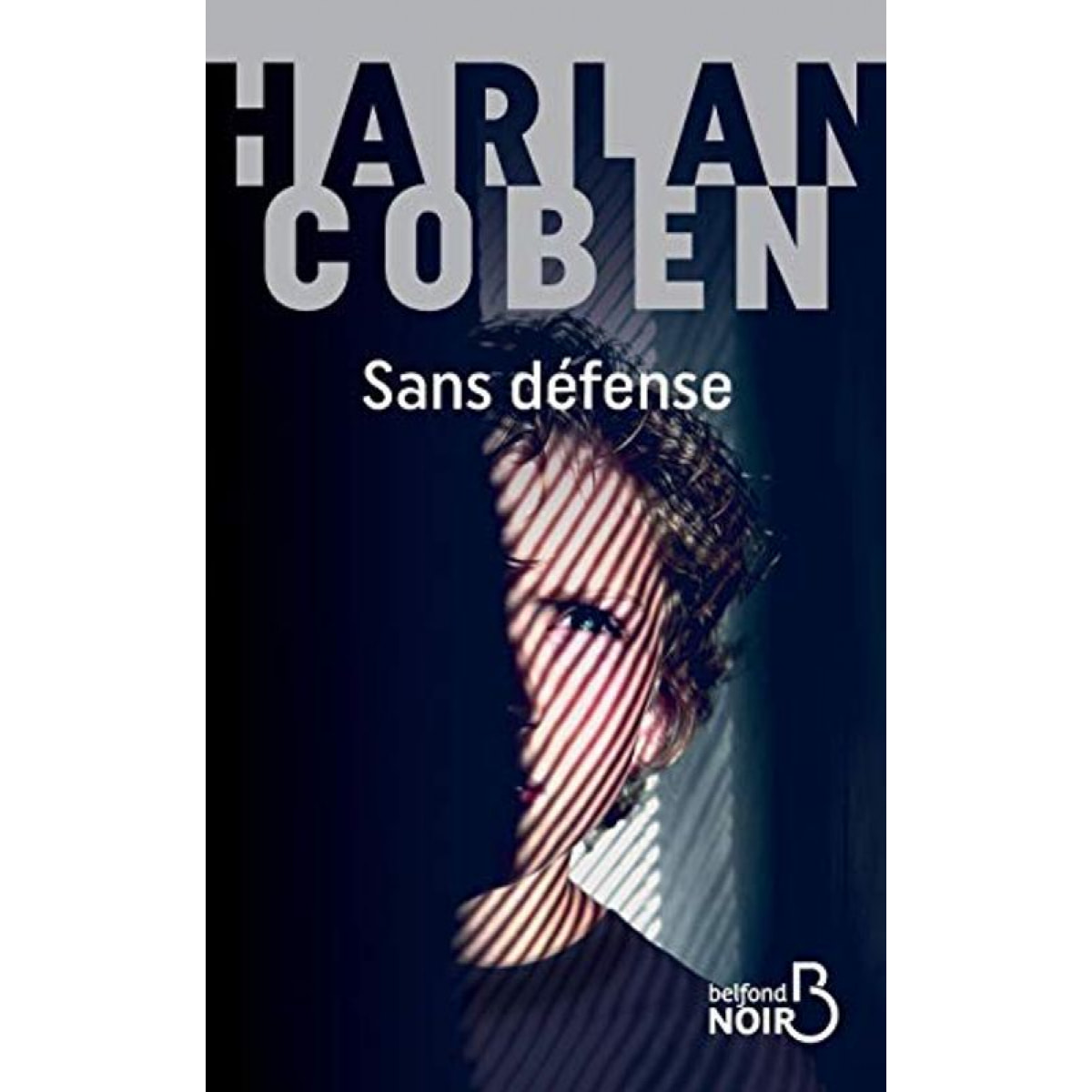 Coben, Harlan | Sans défense | Livre d'occasion