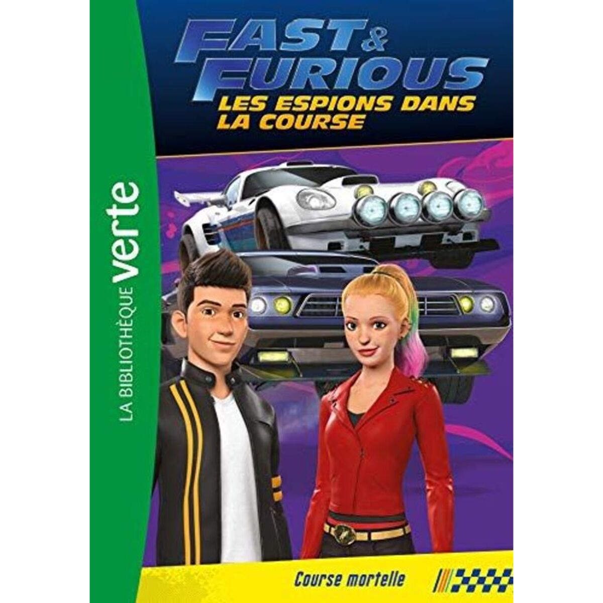 Universal Studios | Fast & Furious 04 - Course mortelle | Livre d'occasion