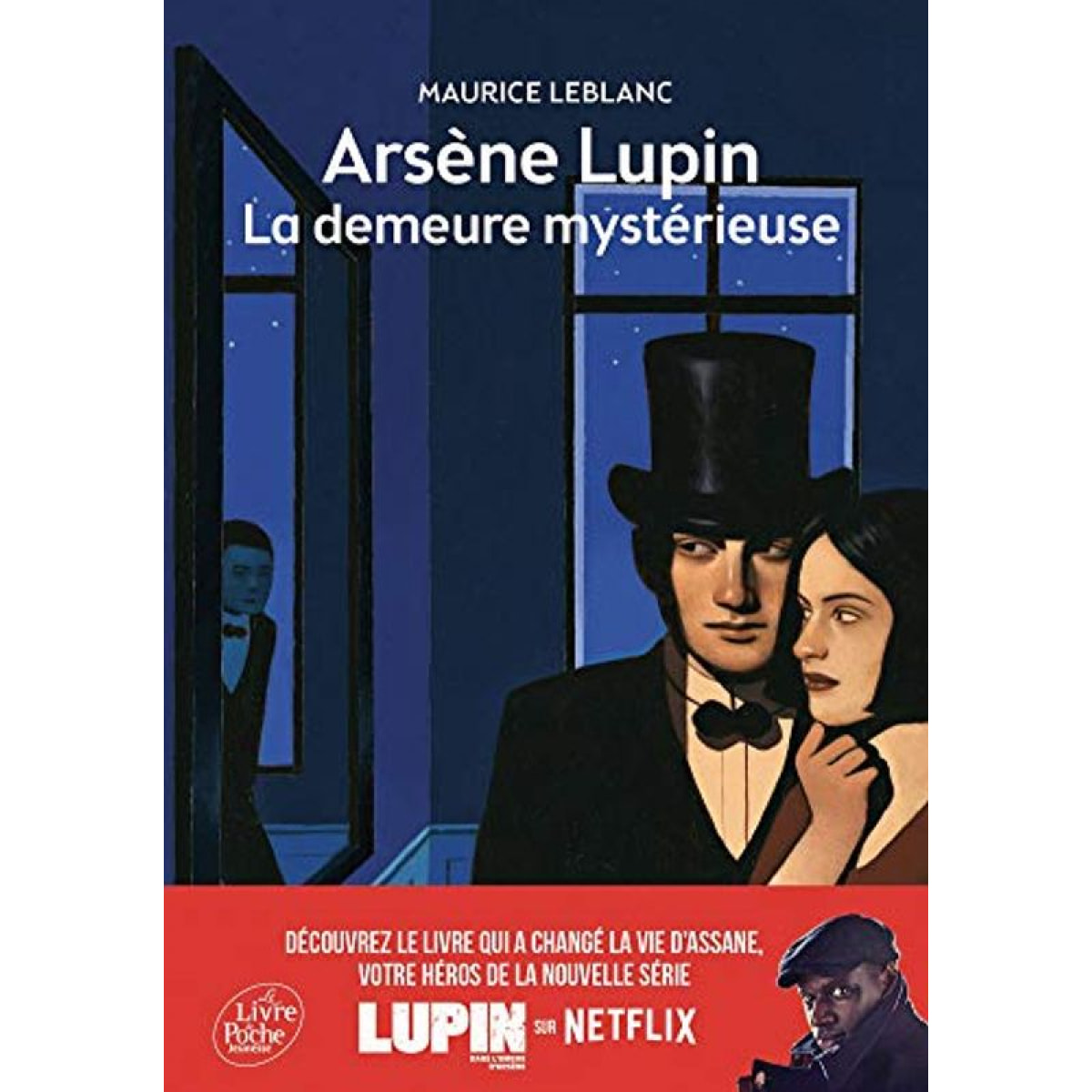 Leblanc, Maurice | Arsène Lupin, La demeure mystérieuse - Texte abrégé: Nouvelle édition à l'occasion de la série Netflix | Livre d'occasion