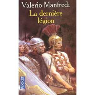 MANFREDI, VALERIO MASSIMO | DERNIERE LEGION | Livre d'occasion