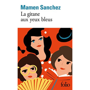 Sanchez, Mamen | La gitane aux yeux bleus | Livre d'occasion