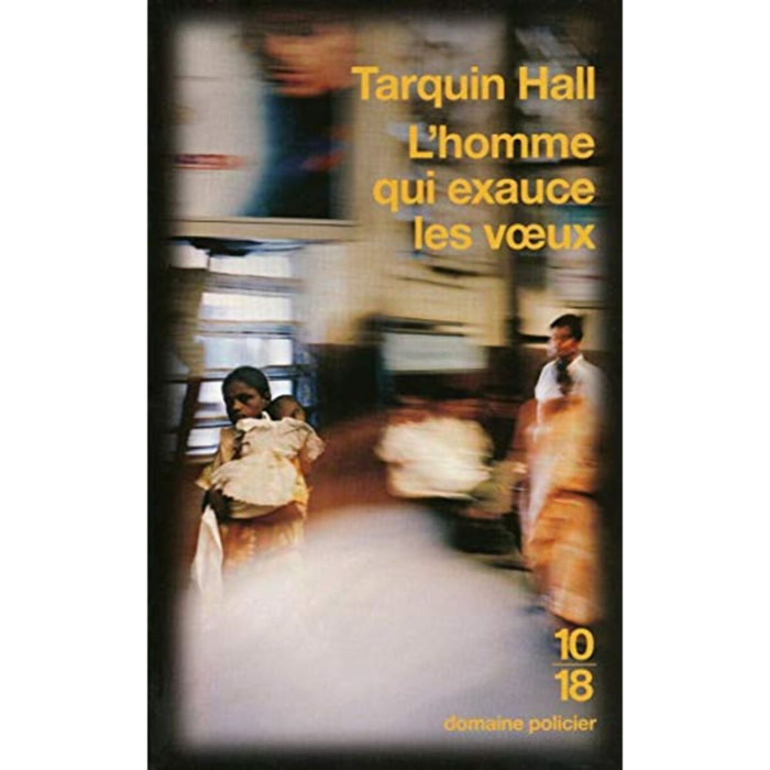 Hall, Tarquin | L'homme qui exauce les voeux: Vish Puri - T1 (1) | Livre d'occasion