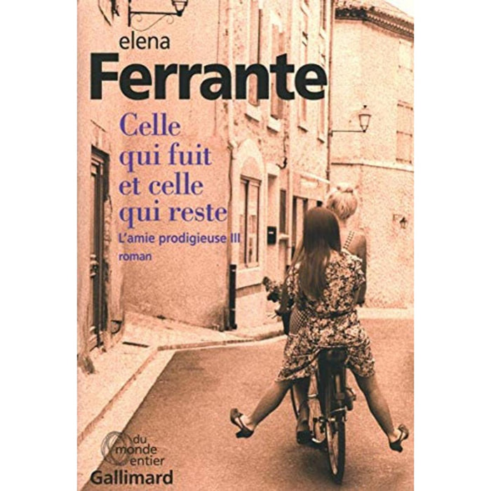 Ferrante,Elena | L'amie prodigieuse, III : Celle qui fuit et celle qui reste: Époque intermédiaire | Livre d'occasion