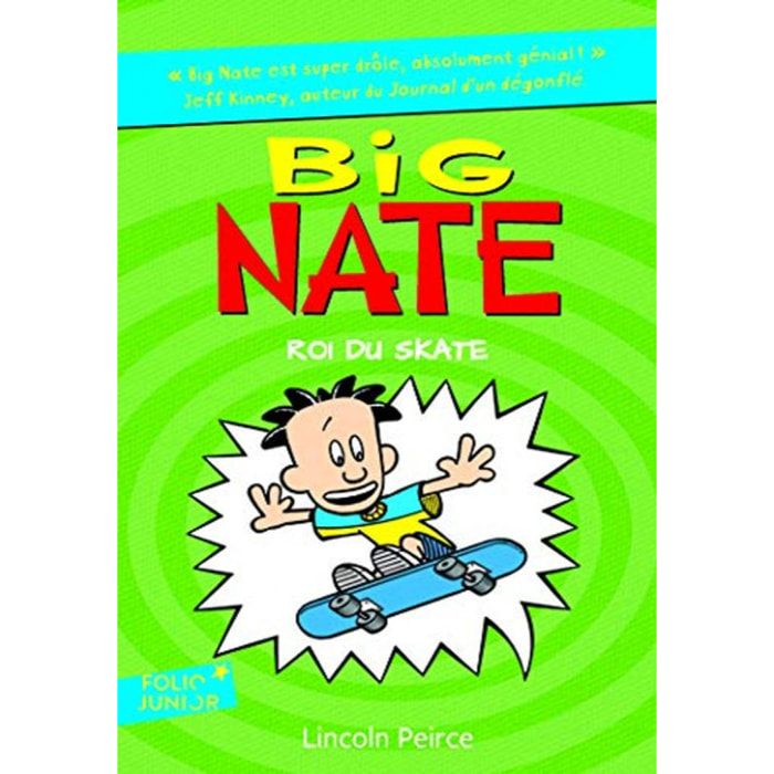Peirce,Lincoln | BIG NATE, ROI DU SKATE | Livre d'occasion