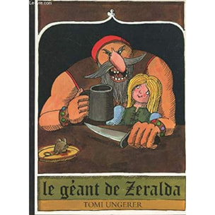 UNGERER TOMI, TOMI | LE GEANT DE ZERALDA | Livre d'occasion