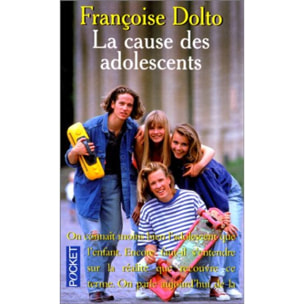 Dolto, Françoise | Cause des adolescents | Livre d'occasion