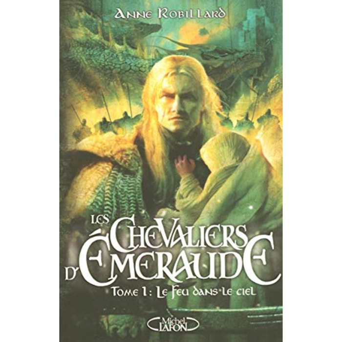 Robillard, Anne | Les Chevaliers d'Emeraude, tome 1 : Le feu dans le ciel | Livre d'occasion