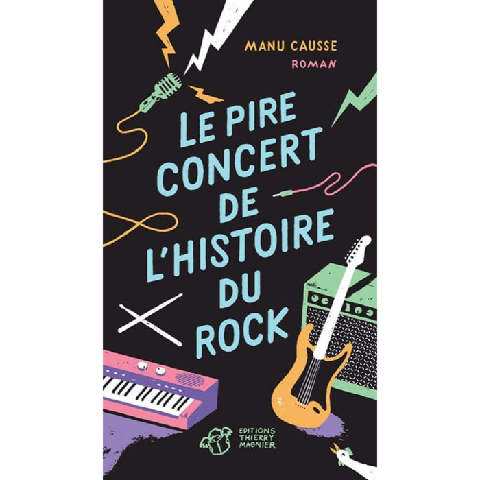 Causse, Manu | Le pire concert de l'histoire du rock | Livre d'occasion
