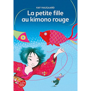 Haugaard, Kay | La petite fille au kimono rouge | Livre d'occasion