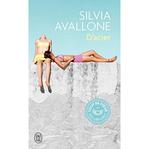 Avallone, Silvia | D'acier | Livre d'occasion