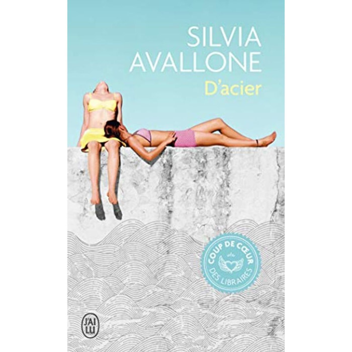 Avallone, Silvia | D'acier | Livre d'occasion