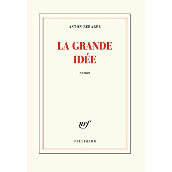 Beraber,Anton | La Grande Idée | Livre d'occasion