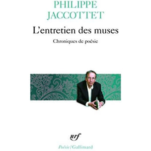 Jaccottet,Philippe | L'entretien des muses: Chroniques de poésie | Livre d'occasion