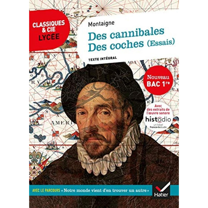 Montaigne | Essais (Des cannibales, Des coches): suivi du parcours « Notre monde vient d'en découvrir un autre » | Livre d'occasion